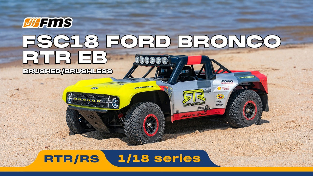 FMS 1:18 FSC18 Ford Bronco RTR EB Brushed/Brushless